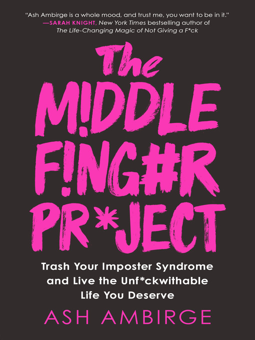 Title details for The Middle Finger Project by Ash Ambirge - Wait list